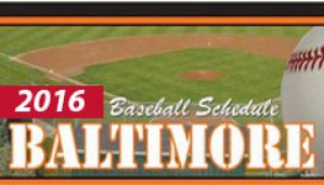 Baltimore Baseball Schedule