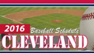Cleveland Baseball Schedule